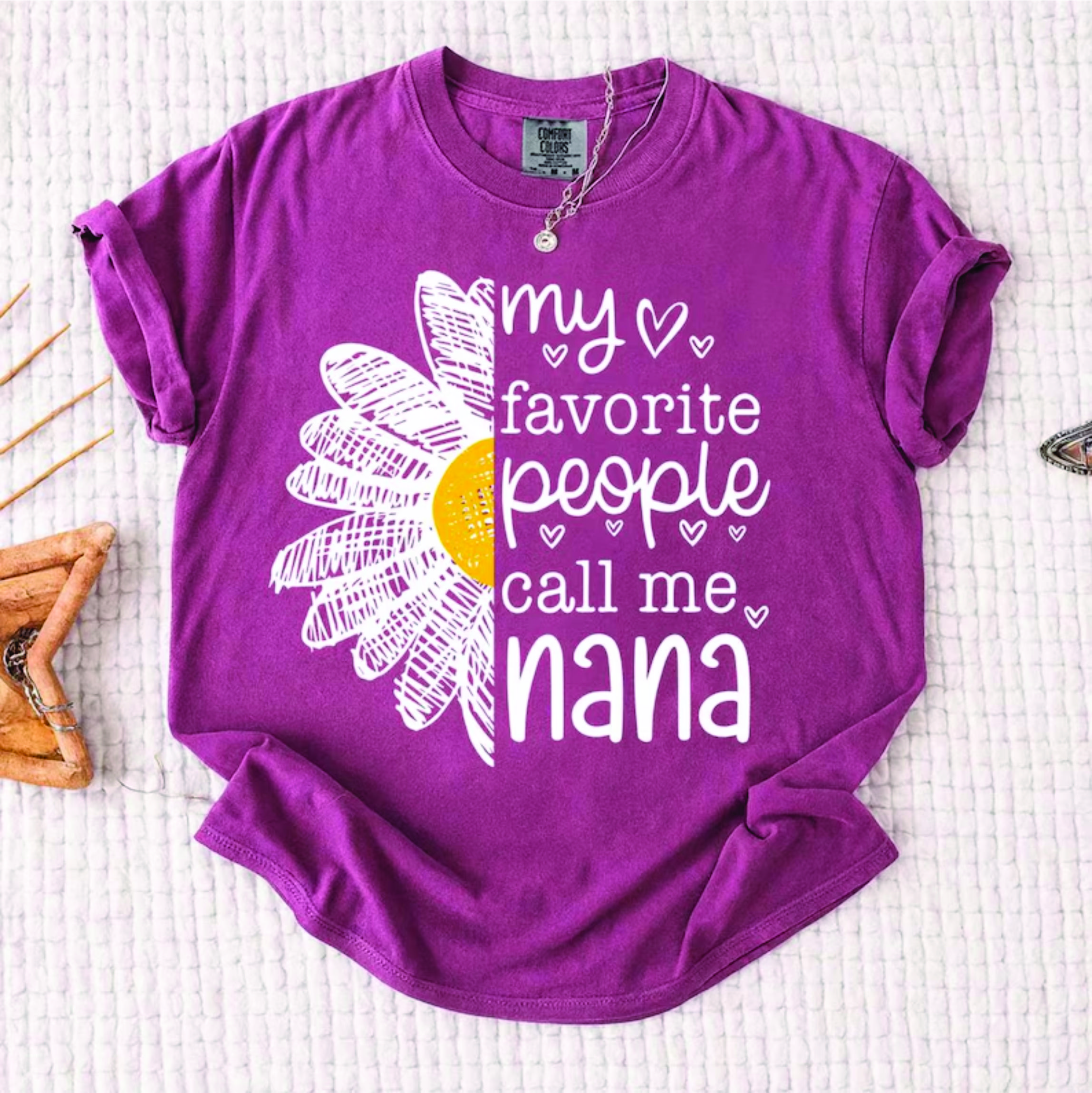 Comfort Colors with My favorite people call me CUSTOMIZED - Image 4